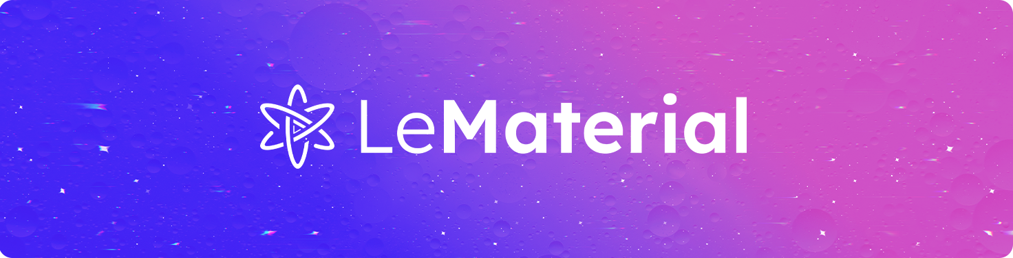 Celebrating one year of LeMaterial